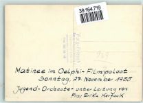 Matinee im Delphi Filmpalast 1955 Jugend Orchester Orchester Privatfoto KEINE AK