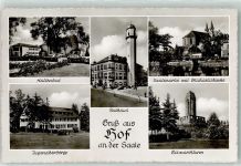 95028 W8670 Hof , Saale - Hallenbad Rathaus Saale mit Michaeliskirche Jugendherberge Bismarckturm