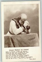 Unser Kaiser im Gebet Spruch Kaiser Franz Josef I.