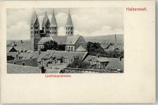 38820 O3600 Halberstadt 1906 - Liebfrauenkirche