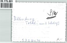 35683 W6340 Dillenburg FOTO KEINE AK mit Wilhelmsturm Foto Original aus Archiv eines Ansichtskartenverlags Ort handschriftlich