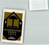 45127 W4300 Essen , Ruhr 1913 Vignette Ausstellung Gewerbe Schau