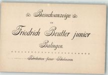 72336 W7460 Balingen KEINE AK Besuchsanzeige Beutter jun. Schuhfabrik