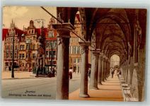 28195 W2800 Bremen 1912 - Säulengang am Rathaus u. Roland