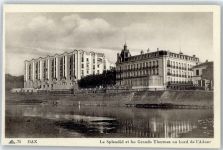 40100 Dax - Le Splendid et les Grands Thermes au bord de l´Audour