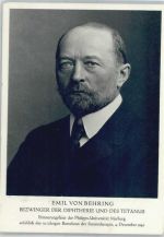 Emil von Behring Prominente
