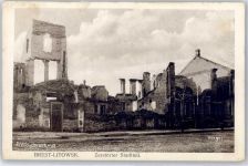 Brest-Litowsk - WK I Zerstörter Stadtteil