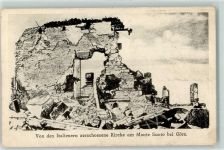 34170 Gorizia Görz 1917 - von den Italienern zerschossene Kirche am Monte Santo