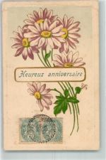 Heureux anniversaire Margeriten Glückwunsch 1906 Prägedruck