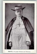 Pius XI der große Förderer der Missionen Papst Foto AK