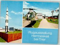 W5508 Hermeskeil Flugzeug Rakete Flugausstellung Hubschrauber Foto AK