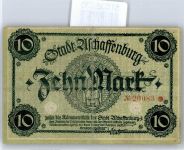 Notgeld 10 Mark , Aschaffenburg Geld auf AK