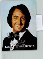Tony Christie Autogramm origin. Unterschrift Schlagersänger KEINE AK