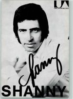 Shanny Autogramm origin. Unterschrift Schlagersänger KEINE AK