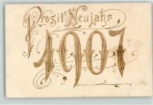 Neujahr 1907 Golddruck Jahreszahl Prägedruck