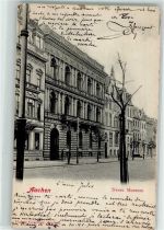 52062 W5100 Aachen 1903 - Neues Museum