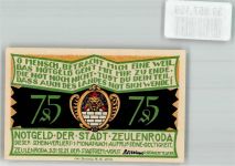 07937 O6570 Zeulenroda 1921 Notgeldschein 75 Pfennig Ziska und Holck