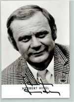 Herbert Hisel Autogramm origin. Unterschrift Schlagersänger KEINE AK