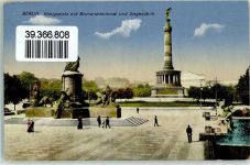 Stempel aus militärischen Gründen verzögert Königsplatz mit Bismarckdenkmal und Siegessäule Serie Vaterland Nr 19 Feldpoststempel WK I