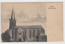 Calcar. katholische Kirche ungelaufen Leichter Bug unten links, sonst gut erhalten