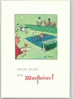 Warsteiner Serie Erste Hilfe Humor Hindernisrennen AK Werbung Bier Künstlerkarte