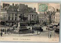 45000 Orleans Foto AK Denkmal Reiterstandbild Straßenbahn Place du Martroi Briefmarke Bildseite