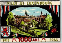Luxembourg Luxemburg Künstlerkarte Ville Brücke Fahne Rot Weiß Blau Wappen 963 1963 1000 ans Löwe Kirche Blume