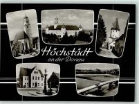 89420 W8884 Höchstädt a d Donau Foto AK Schloss Kirche Brücke Denkmal Auto