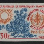 TAAF 1968 - Mi-Nr. 44 U ** - MNH - ungez / imp - WHO