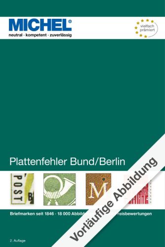 Michel Katalog Plattenfehler Bund/Berlin 2. Auflage Neu