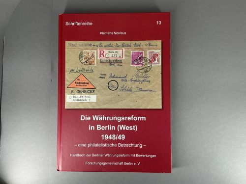 Forschungsgemeinschaft Berlin e.V. 2023 Die Währungsreform in Berlin neuwertig