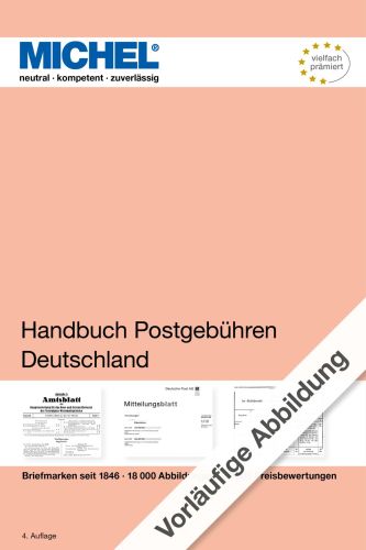 Michel Katalog Handbuch Postgebühren Deutschland (4. Auflage) 6028 Neu