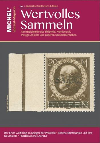 Michel Spezial-Magazin Wertvolles Sammeln Heft 1 Neu