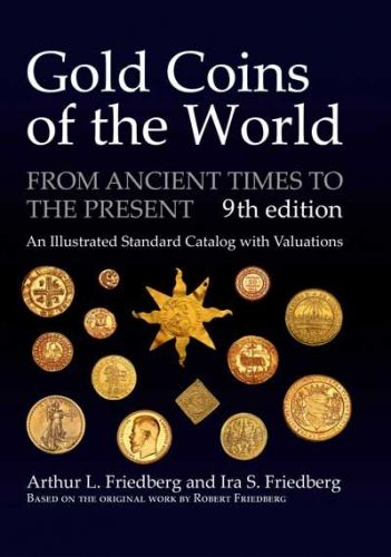 Gold coins of the world -Krause Publications 9. Auflage 2016 Neu