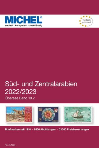 Michel Katalog Süd- und Zentralarabien 2022/2023 ÜK 10/2 6037-2 Neu