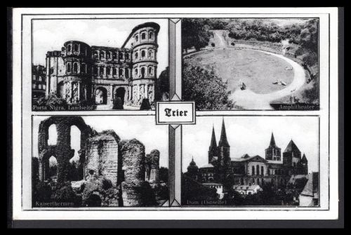AK Trier 1933 Porta Nigra, Amphitheater, Kaiserthermen, Dom