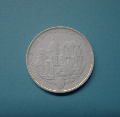 Meissen Porzellan-Medaille "Der Dom zu Aachen"