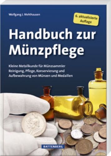 Handbuch zur Münzpflege-Gietl Verlag 6. Auflage 2025 Neu