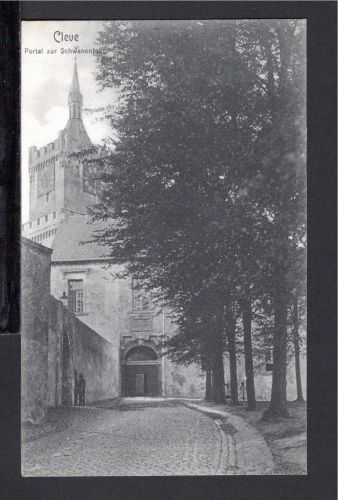 AK Cleve (Kleve) NRW 1907 Portal zur Schwanenburg
