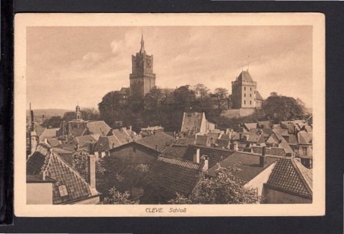 AK Cleve (Kleve) NRW um 1920 Schwanenburg und Spiegelturm