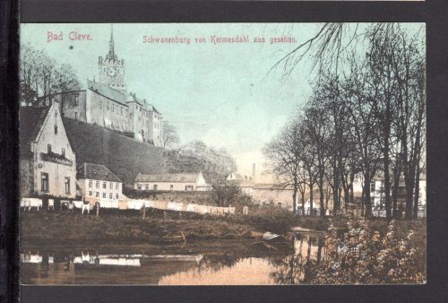 AK Cleve (Kleve) NRW 1906 Schwanenburg vom Kermisdal aus, coloriert