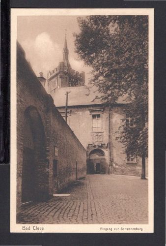 AK Cleve (Kleve) NRW 1927 Eingang zur Schwanenburg