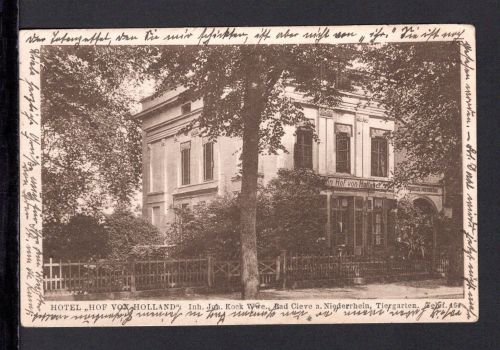 AK Cleve (Kleve) NRW 1925 Hotel Hof von Holland J. Kock Wwe.