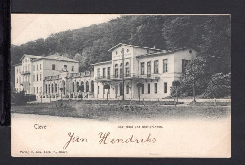 AK Cleve (Kleve) NRW 1902 Bad Hotel und Stahlbrunnen