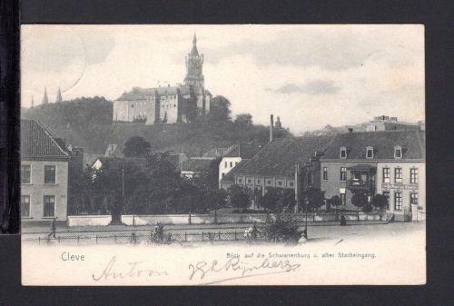 AK Cleve (Kleve) NRW 1905 Alter Stadteingang und Schwanenburg