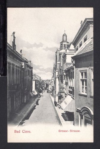 AK Cleve (Kleve) NRW um 1910 Grosse Strasse