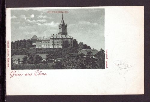 AK Cleve (Kleve) NRW 1899 Schwanenburg