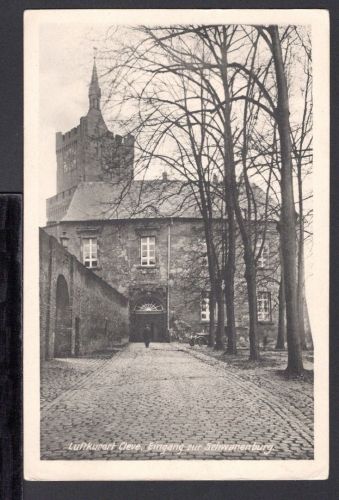 AK Cleve (Kleve) NRW 1932 Eingang zur Schwanenburg