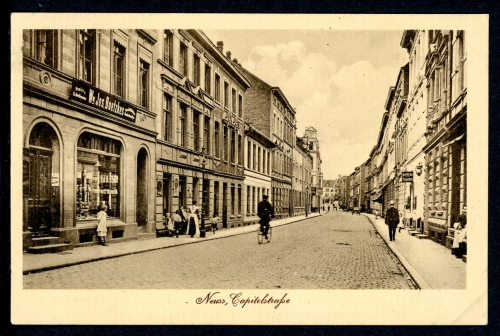AK Neuss 1918 Capitelstraße mit Schreibwaren Boetzkes