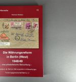 Forschungsgemeinschaft Berlin e.V. 2023 Die Währungsreform in Berlin neuwertig